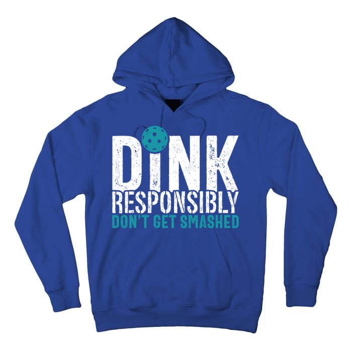 Dink Responsibly Pickleball Player Funny Pickleball Tall Hoodie