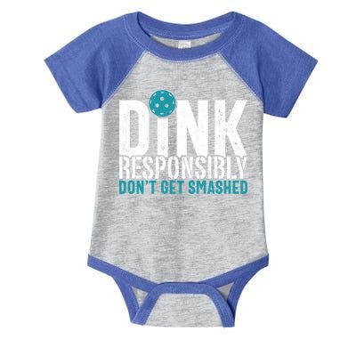 Dink Responsibly Pickleball Player Funny Pickleball Infant Baby Jersey Bodysuit