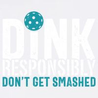 Dink Responsibly Pickleball Player Funny Pickleball Garment-Dyed Sweatshirt