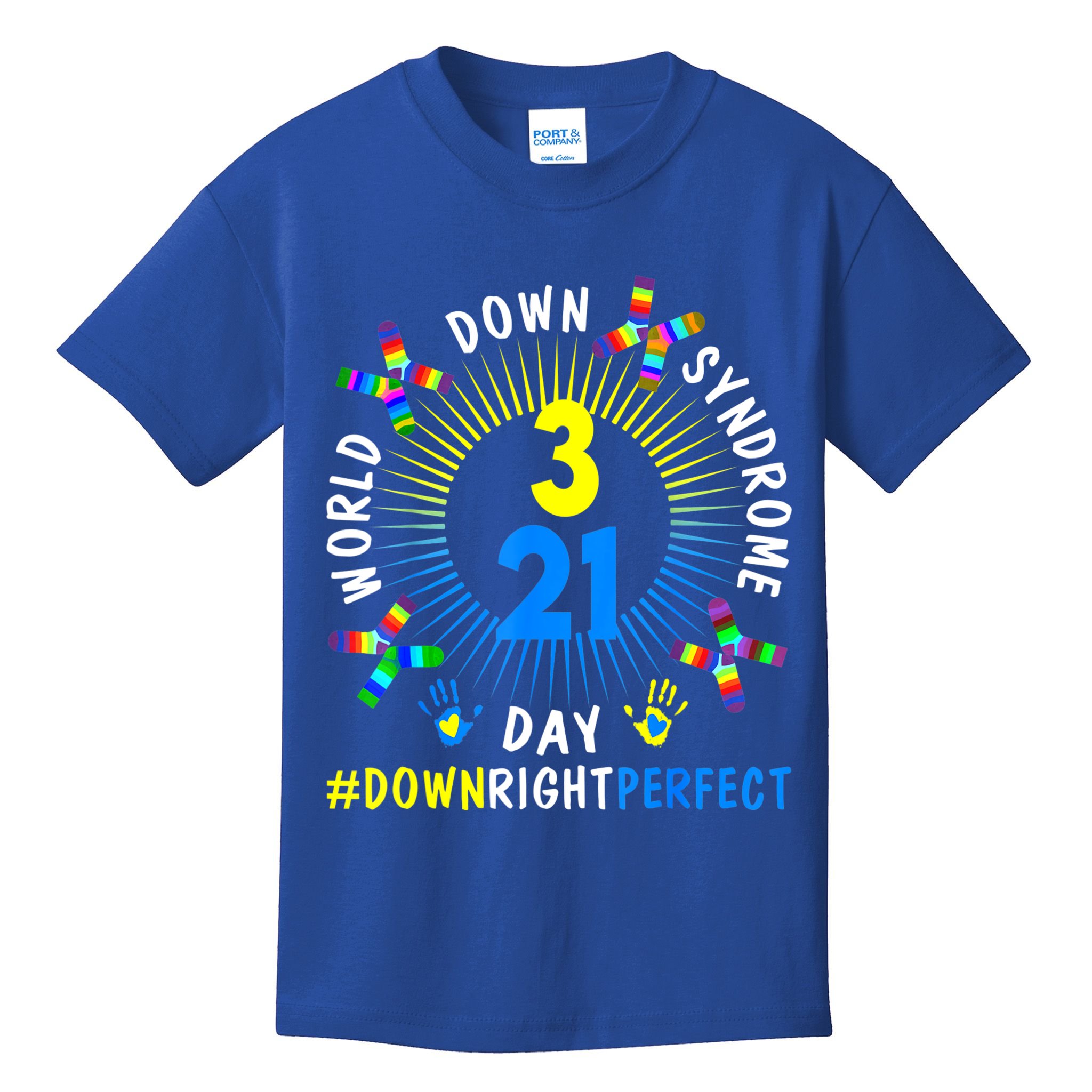 Down Right Perfect World Down Syndrome Awareness Day Socks Kids T-Shirt