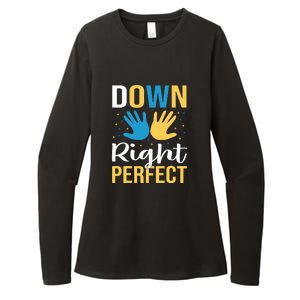 Down Right Perfect For Down Syndrome Awareness Gift Womens CVC Long Sleeve Shirt