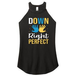 Down Right Perfect For Down Syndrome Awareness Gift Women's Perfect Tri Rocker Tank