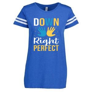 Down Right Perfect For Down Syndrome Awareness Gift Enza Ladies Jersey Football T-Shirt