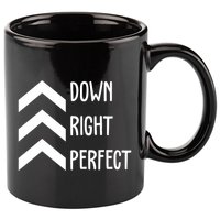 Down Right Perfect Down Syndrome Awareness 11oz C Handle Ceramic Mug