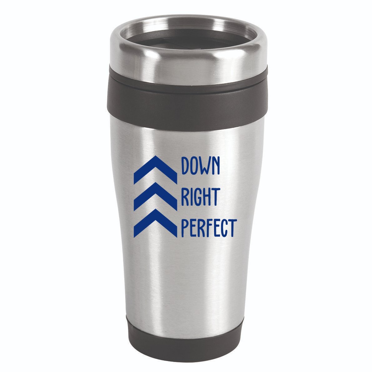 Down Right Perfect Down Syndrome Awareness 16oz Travel Tumbler