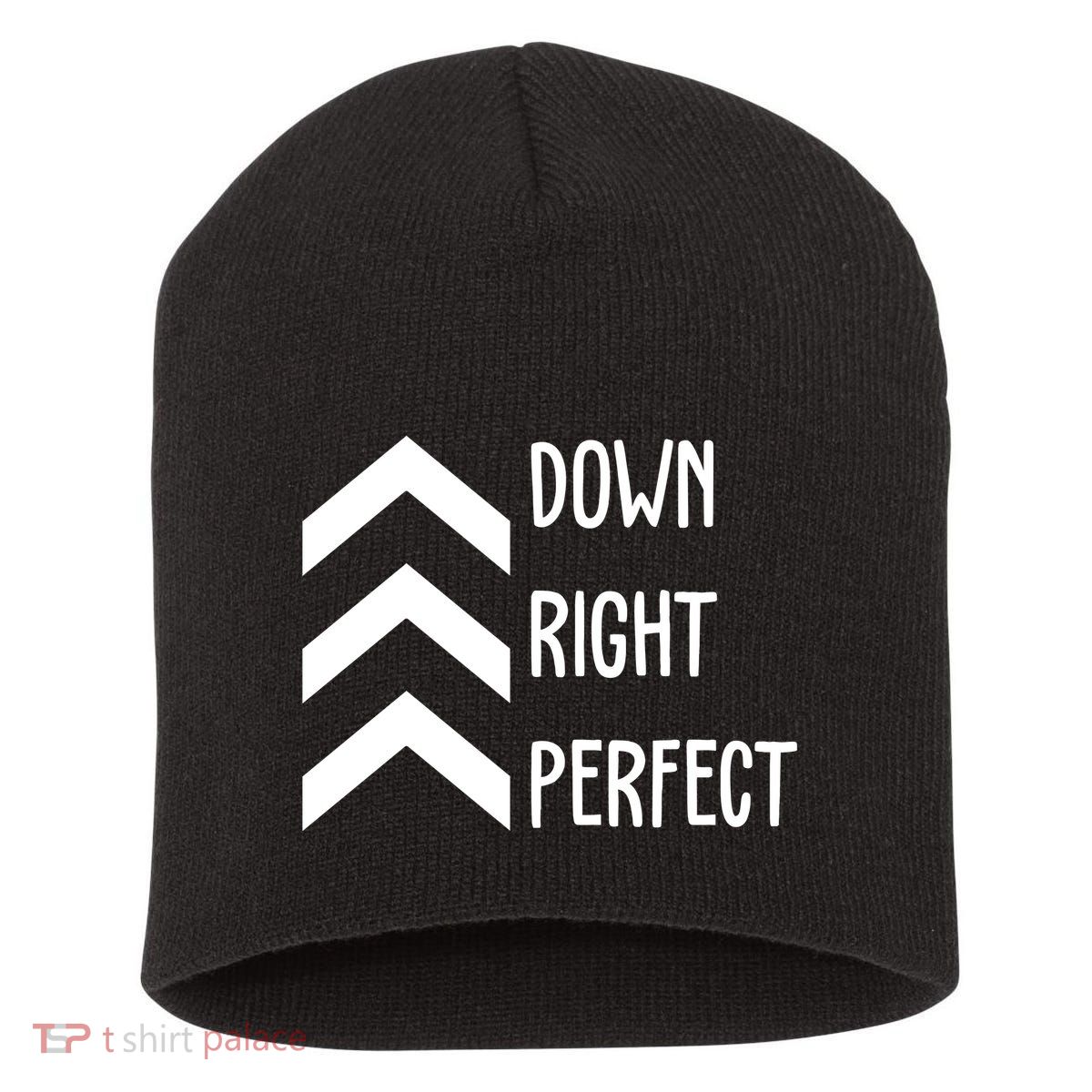 Down Right Perfect Down Syndrome Awareness Short Acrylic Beanie