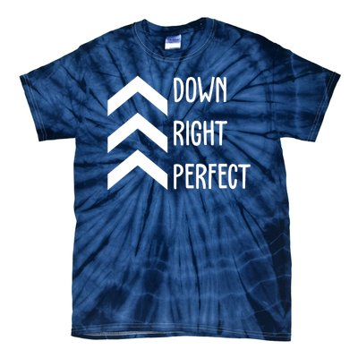 Down Right Perfect Down Syndrome Awareness Tie-Dye T-Shirt