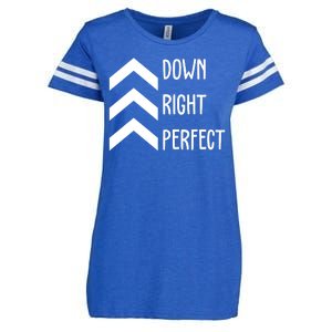 Down Right Perfect Down Syndrome Awareness Enza Ladies Jersey Football T-Shirt