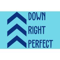 Down Right Perfect Down Syndrome Awareness Bumper Sticker