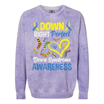 Down Right Perfect Down Syndrome Awareness Colorblast Crewneck Sweatshirt