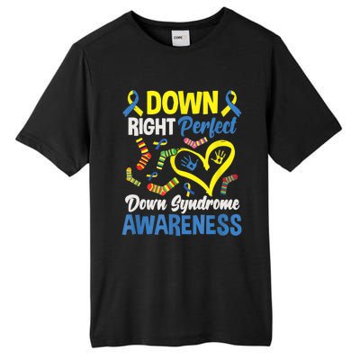 Down Right Perfect Down Syndrome Awareness Tall Fusion ChromaSoft Performance T-Shirt