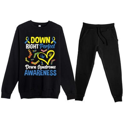 Down Right Perfect Down Syndrome Awareness Premium Crewneck Sweatsuit Set