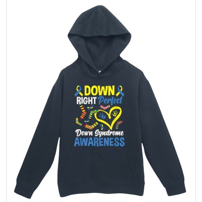 Down Right Perfect Down Syndrome Awareness Urban Pullover Hoodie