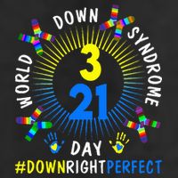 Down Right Perfect World Down Syndrome Awareness Day Socks Hat