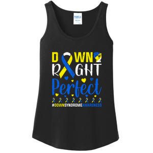 Down Right Perfect Down Syndrome Awareness Day Gift Ladies Essential Tank