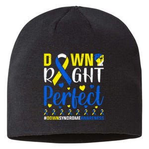 Down Right Perfect Down Syndrome Awareness Day Gift Sustainable Beanie