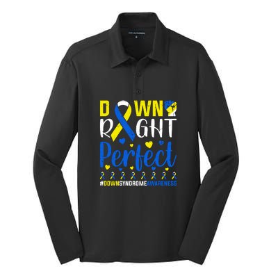 Down Right Perfect Down Syndrome Awareness Day Gift Silk Touch Performance Long Sleeve Polo