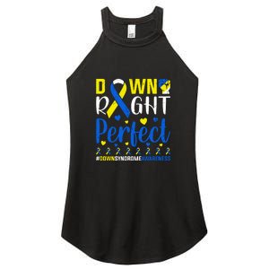 Down Right Perfect Down Syndrome Awareness Day Gift Women's Perfect Tri Rocker Tank