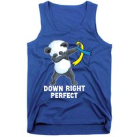 Down Right Perfect Dabbing Panda Down Syndrome Awareness Gift Tank Top