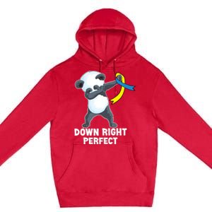 Down Right Perfect Dabbing Panda Down Syndrome Awareness Gift Premium Pullover Hoodie