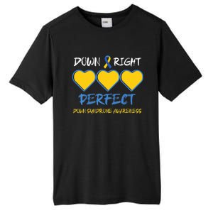 Down Right Perfect Down Syndrome Awareness Tall Fusion ChromaSoft Performance T-Shirt