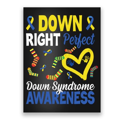 Down Right Perfect Down Syndrome Awareness Heart Sock Poster