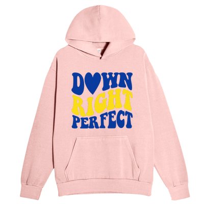 Down Right Perfect Down Syndrome Awareness Urban Pullover Hoodie