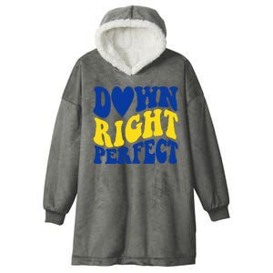 Down Right Perfect Down Syndrome Awareness Hooded Wearable Blanket