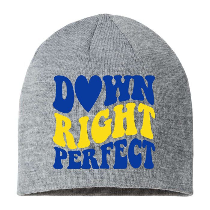 Down Right Perfect Down Syndrome Awareness Sustainable Beanie