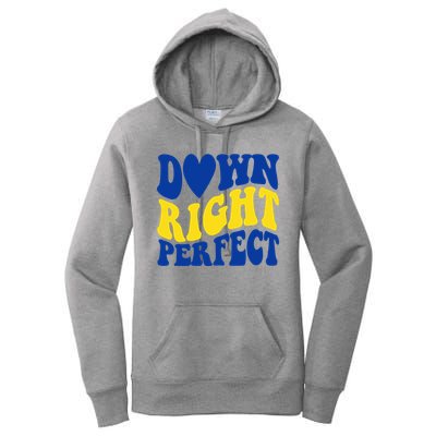 Down Right Perfect Down Syndrome Awareness Women's Pullover Hoodie