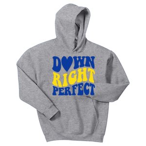 Down Right Perfect Down Syndrome Awareness Kids Hoodie