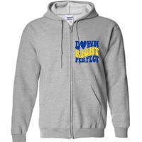 Down Right Perfect Down Syndrome Awareness Full Zip Hoodie