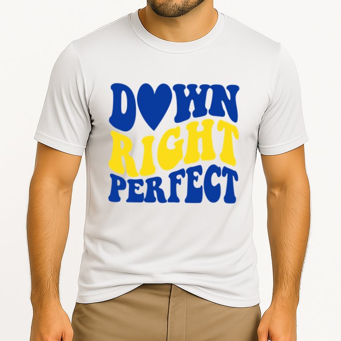 Down Right Perfect Down Syndrome Awareness Performance Shirt