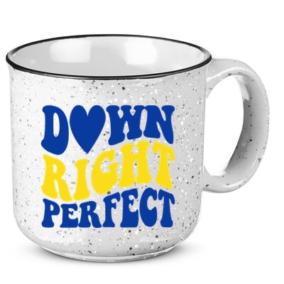 Down Right Perfect Down Syndrome Awareness 15oz Campfire Ceramic Mug