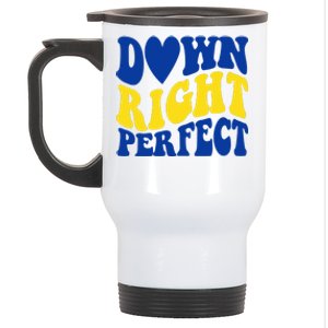 Down Right Perfect Down Syndrome Awareness Stainless Steel Travel Mug