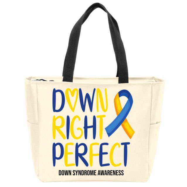 Down Right Perfect Down Syndrome Awareness Zip Tote Bag