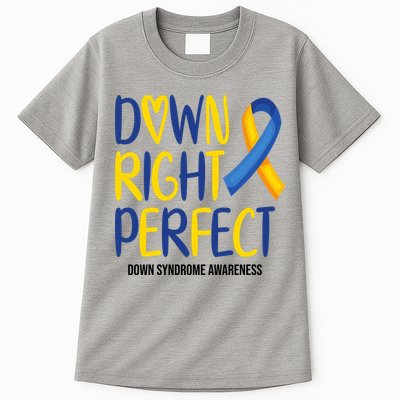 Down Right Perfect Down Syndrome Awareness Tall T-Shirt