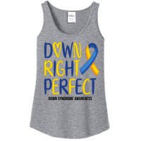 Down Right Perfect Down Syndrome Awareness Ladies Essential Tank