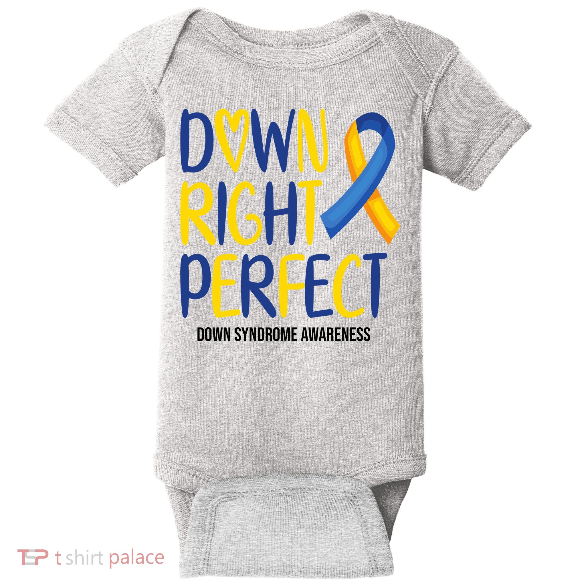 Down Right Perfect Down Syndrome Awareness Baby Bodysuit