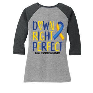 Down Right Perfect Down Syndrome Awareness Women's Tri-Blend 3/4-Sleeve Raglan Shirt