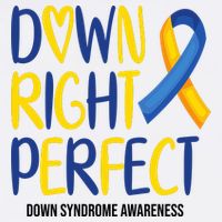 Down Right Perfect Down Syndrome Awareness 11oz C Handle Ceramic Mug