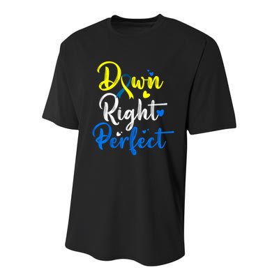 Down Right Perfect Down Syndrome Awareness Youth Performance Sprint T-Shirt
