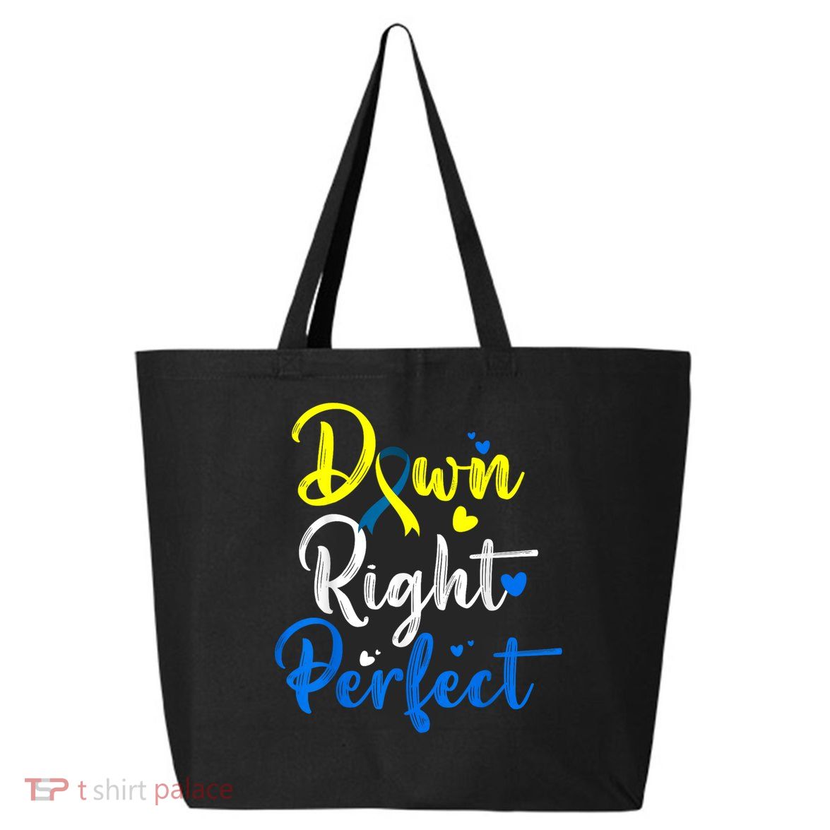 Down Right Perfect Down Syndrome Awareness 25L Jumbo Tote