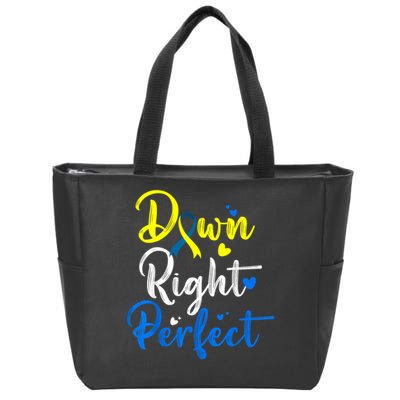 Down Right Perfect Down Syndrome Awareness Zip Tote Bag