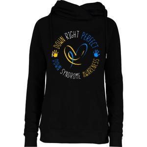 down right perfect down syndrome awareness Womens Funnel Neck Pullover Hood