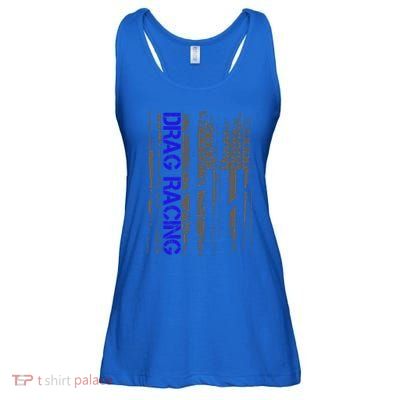 Drag Racer Patriotic American Flag Drag Racing Gift Ladies Essential Flowy Tank