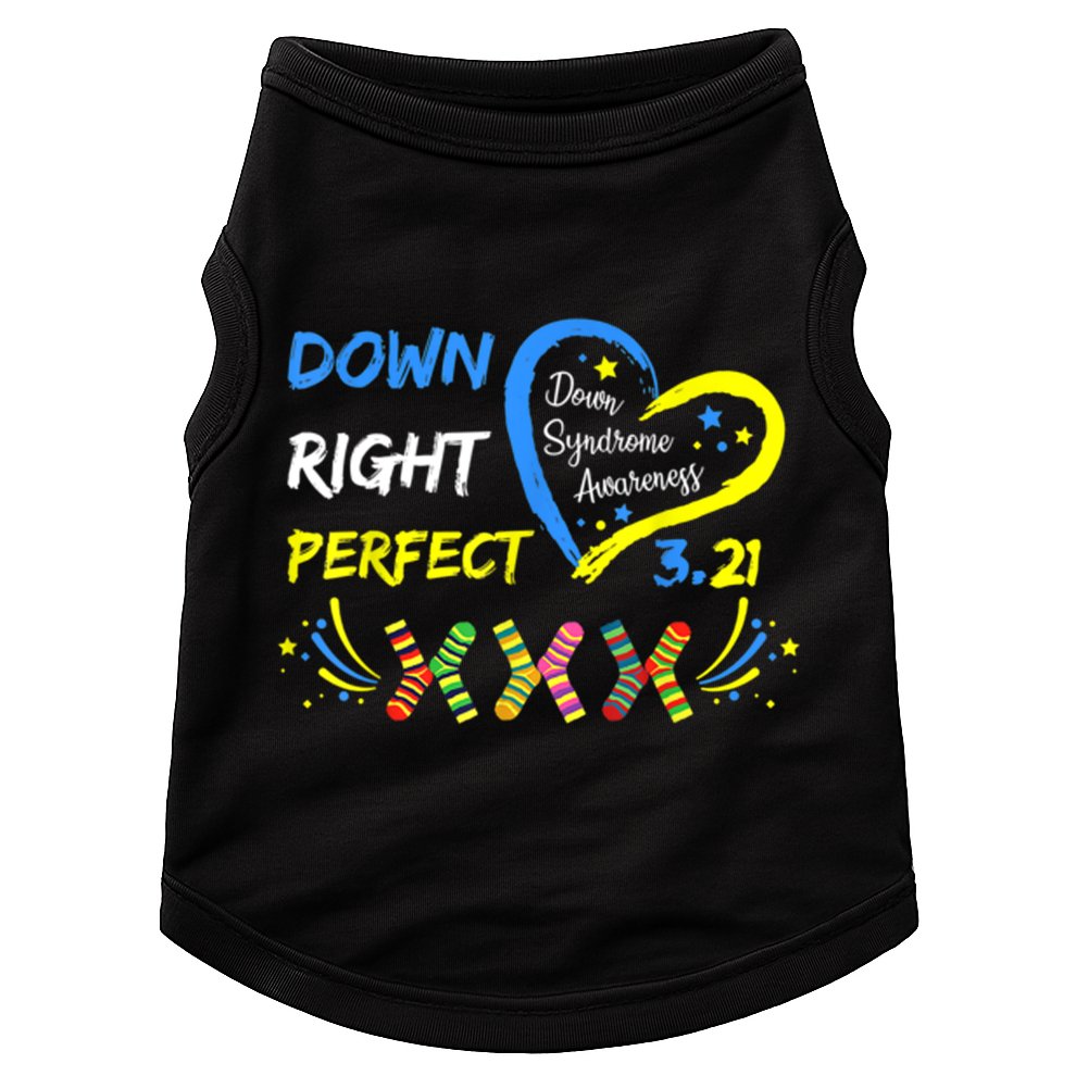 Down Right Perfect Down Syndrome Awareness Doggie Tank