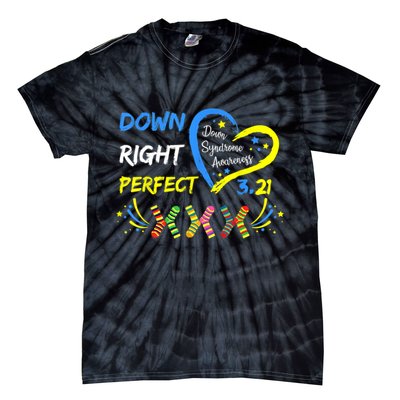 Down Right Perfect Down Syndrome Awareness Tie-Dye T-Shirt