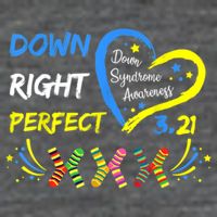 Down Right Perfect Down Syndrome Awareness 7 Panel Mesh Trucker Snapback Hat