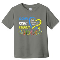 Down Right Perfect Down Syndrome Awareness Toddler T-Shirt